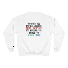 Load image into Gallery viewer, GOD 1st Unisex Champion Sweatshirt (Closer2GOD)
